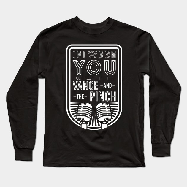 Vance And The Pinch Long Sleeve T-Shirt by ANDREAS